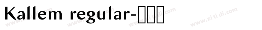 Kallem regular字体转换